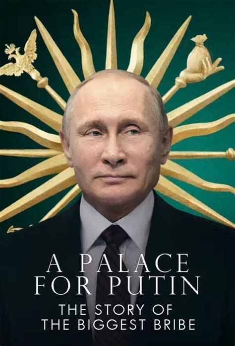 Where to stream Putin's Palace: History of World's Largest Bribe (2021 ...