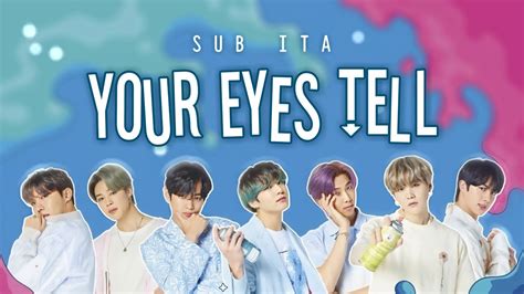 BTS_Your Eyes Tell | SUB ITA - YouTube