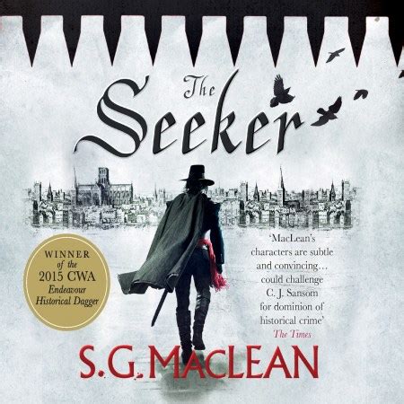 The Seeker by S.G. MacLean | Incredible books from Quercus Books