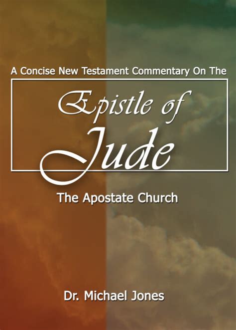 The Epistle of Jude: A Concise New Testament Commentary - Dr. Mike Jones