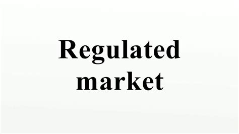 Regulated market - YouTube