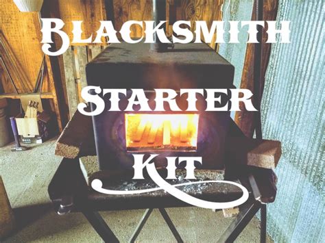 Blacksmith Starter Kit - Brown County Forge