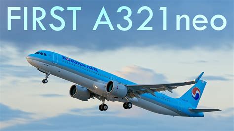 First A321neo for Korean Air Lines - YouTube