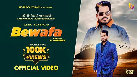 Bewafa (Official Video) | Jassi Dharma | Dark Noise | Happy Amrinder | Latest Punjabi Sad Song ...