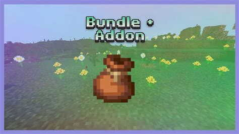 Bundle+ Addon (1.19) - MCPE/Bedrock Mod - 9Minecraft.Net