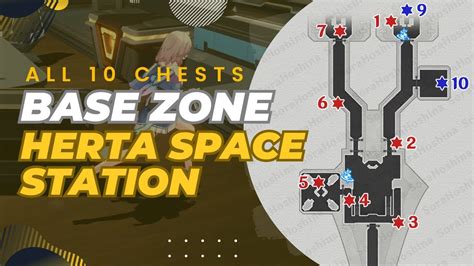 【Honkai: Star Rail】ALL 10 Chests Locations in Base Zone | Herta Space ...