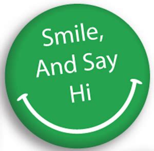 Smile and Say Hi! – University Hills