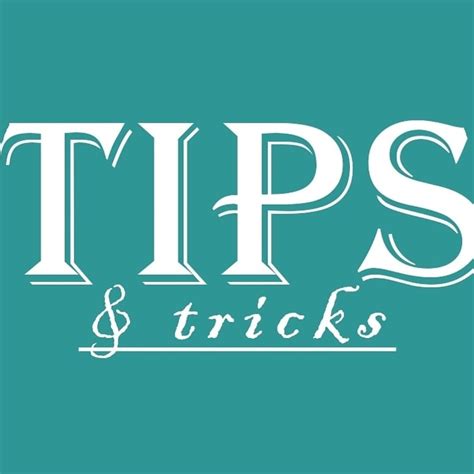 Tips and Tricks by Azra