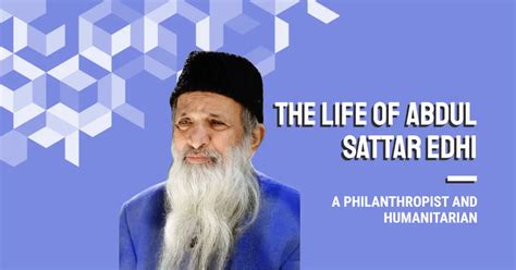 Abdul Sattar Edhi Biography: The Life and Legacy of Pakistan’s Angel of ...