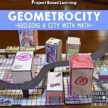 Project Based Learning: Geometrocity! A Math PBL | Math projects, Project based learning, Math pbl