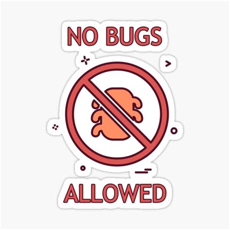 "No Bugs Allowed" Sticker for Sale by MizlPrint | Redbubble