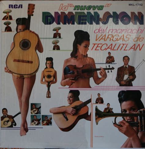 Mariachi Vargas De Tecalitlan – La "Nueva" Dimension Del Mariachi Vargas De Tecalitlan (1968 ...