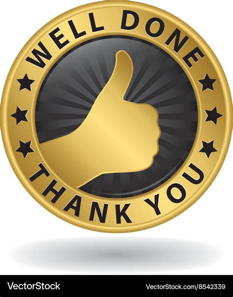 Well done thank you golden label with thumb up Vector Image