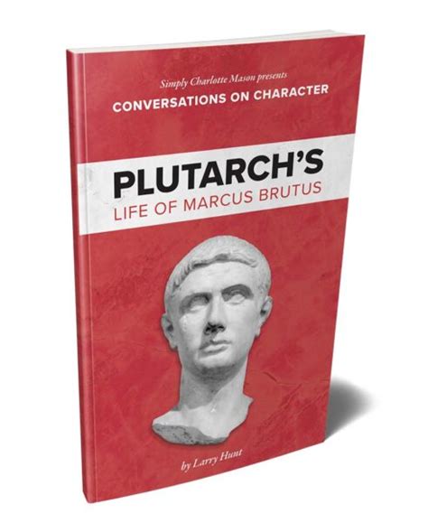 Conversations on Character Plutarch Courses - Simply Charlotte Mason