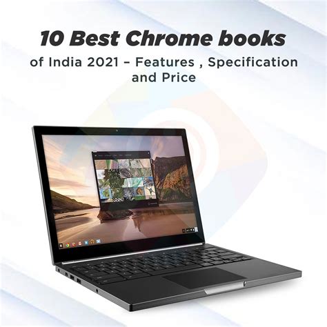 10 Best Chromebooks in India 2024 – Features, Specifications, and Price | DesiDime