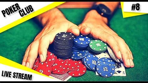 POKER CLUB / LIVE STREAM #9 - YouTube