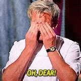 Gordon Ramsay Oh Dear GIF - Gordon Ramsay Oh Dear - Discover & Share GIFs