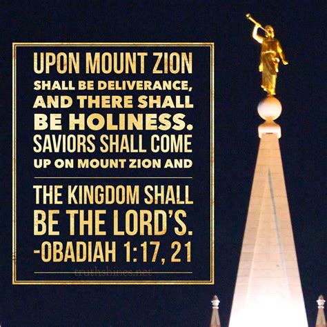 upon mount Zion shall be #deliverance And #holiness... saviours shall come up on mount Zion ...