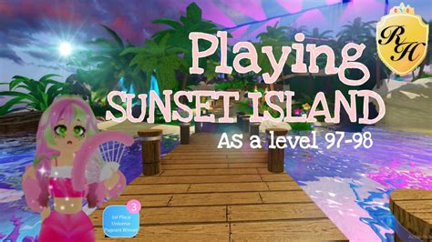 PLAYING ROYALE HIGH SUNSET ISLAND || RH || Aesthetic || Star - YouTube