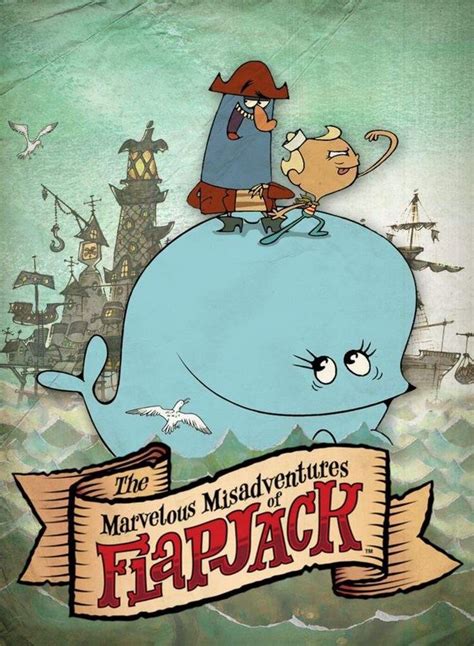 The Marvelous Misadventures of Flapjack (2008) | Old cartoon shows ...