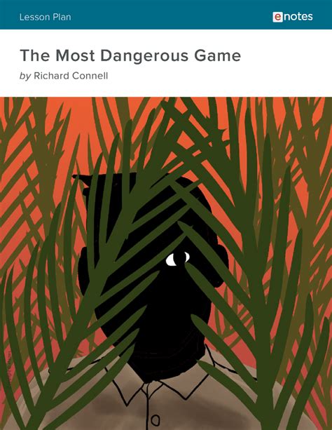 The Most Dangerous Game eNotes Lesson Plan - eNotes.com