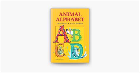 ‎Animal Alphabet by Alison Wood, Tom eMusic & Marcin Poludniak on Apple Books