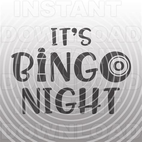 It's Bingo Night SVG File,bingo Balls Svg,casino Gambling Svg,bingo T ...