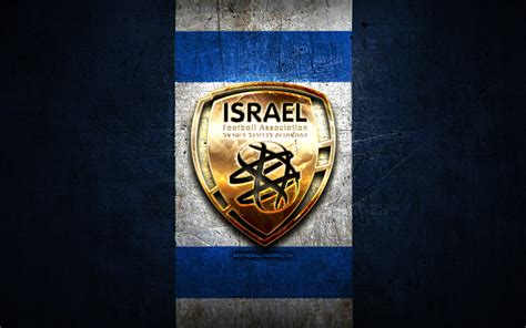 Download wallpapers Israel National Football Team, golden logo, Europe, UEFA, green metal ...