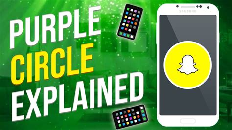 What Does The Purple Circle Mean On Snapchat? (EXPLAINED!) - YouTube