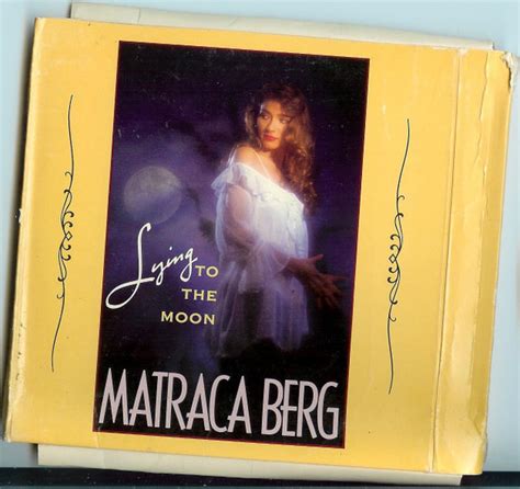 Matraca Berg - Lying To The Moon (1990, CD) | Discogs