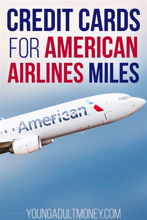 Credit Cards for American Airlines Miles | Young Adult Money