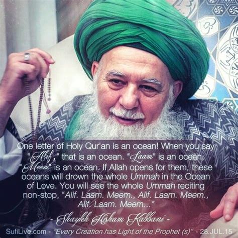 Most beautiful, Shaykh Hisham Kabbani HishamKabbani.com | Tasawwuf, Sufi quotes, Sufism