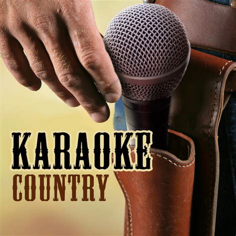 Karaoke Country - Album by Starlite Karaoke | Spotify