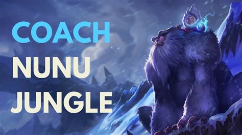 Coach Nunu Jungle Bronze III - YouTube