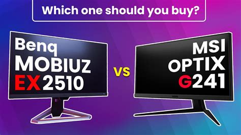 MSI Optix G241 vs Benq Mobiuz EX2510 Comparison | IPS 144hz in Budget ...