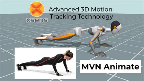 Motion Capture Software by Xsens: MVN Animate with Animate Engine