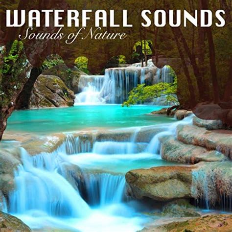 Waterfall Sounds of Nature - Falling Waters White Noise for Relaxation ...