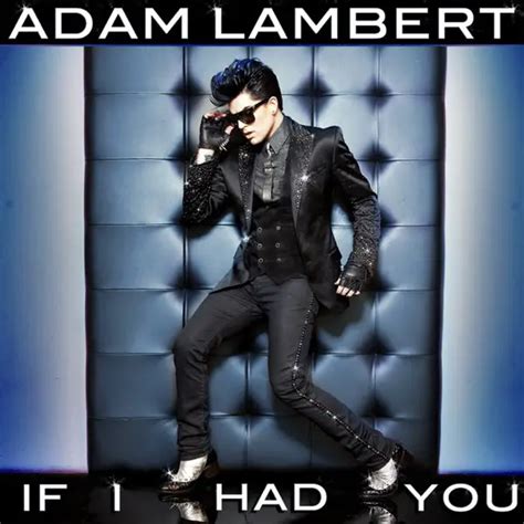 Adam Lambert 'If I Had You' Single Cover - PHOTO • mjsbigblog