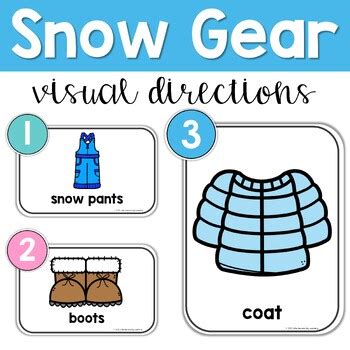 Snow Gear Visual Directions Posters by Little Humans Big Learning