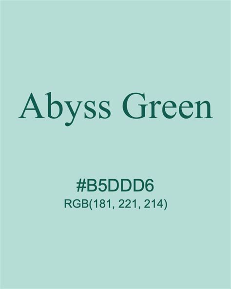 Abyss-Green #B5DDD6 RGB(181, 221, 214) | Color Term