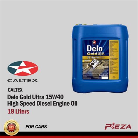 CALTEX Delo Gold Ultra 15W40 High Speed Diesel Engine Oil 18 Liters - Pieza Automotive PH