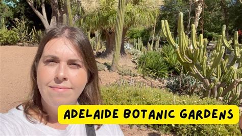 Adelaide Botanic Gardens - YouTube