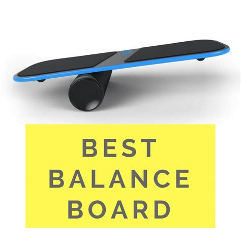 Best Balance Boards Reviewed