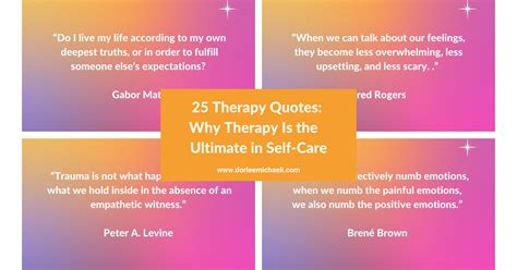 25 Therapy Quotes: Why Therapy Is Ultimate Self-Care