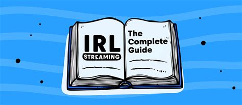 IRL Streaming | The Future of Live Streaming - Castr's Blog