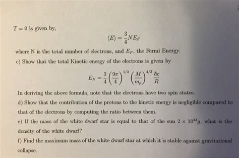 Solved 9. The Chandrasekhar Limit on the Mass of White Dwarf | Chegg.com