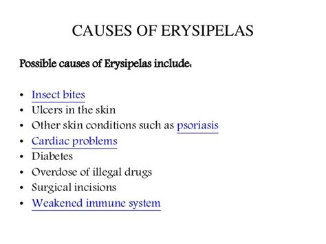 Erysipelas : causes, symptoms, diagnosis, prevention and treatments