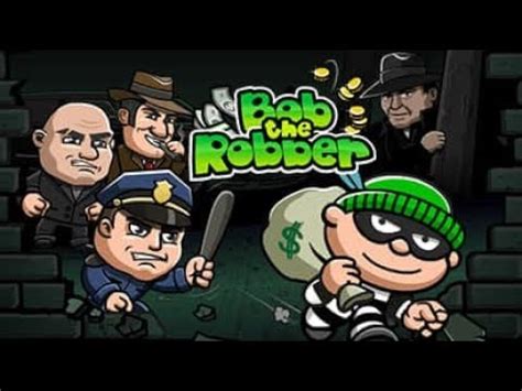 Bob The Robber 1! ~ FULL WALKTHROUGH ~ HD - YouTube