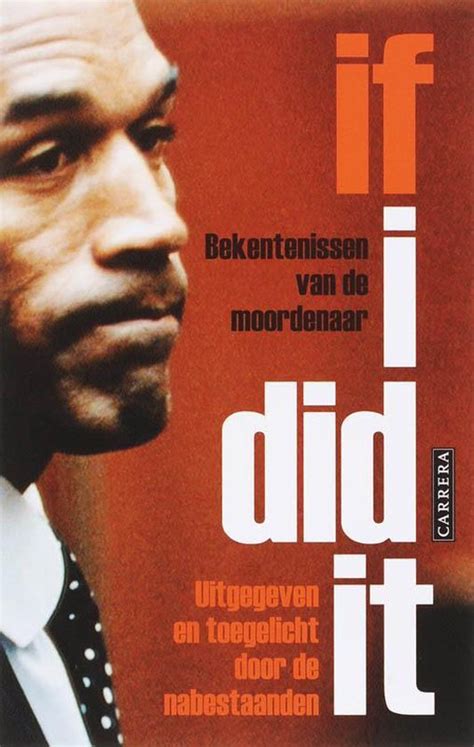 If I Did It, O.J. Simpson | 9789048800520 | Boeken | bol