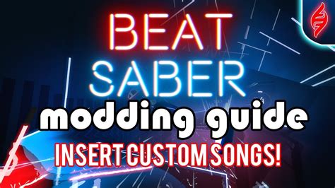 Beat Saber - Mod Guide: Insert Custom Songs - YouTube